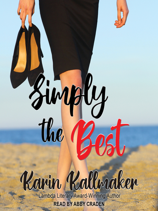 Title details for Simply the Best by Karin Kallmaker - Available